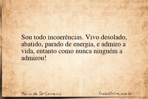 Frase de Mário de Sá-Carneiro