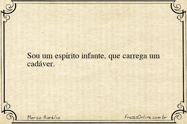 Frase de Marco Aurélio