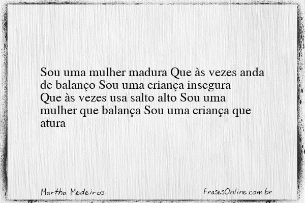 Frase de Martha Medeiros