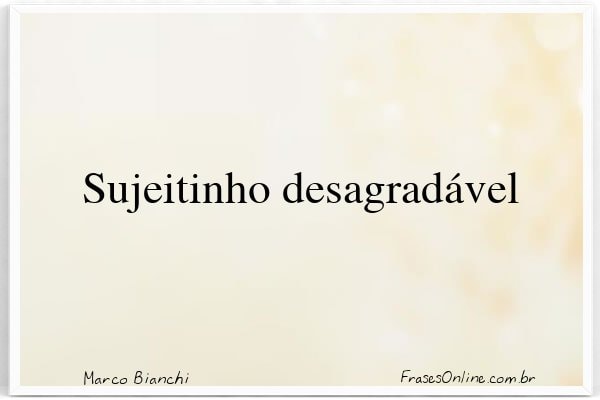 Frase de Marco Bianchi