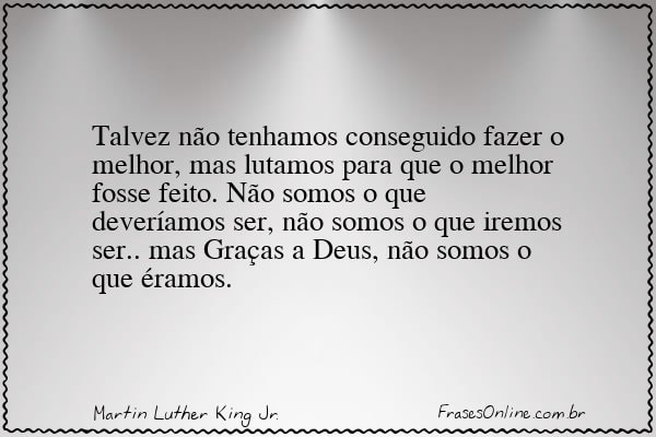 Frase de Martin Luther King Jr.
