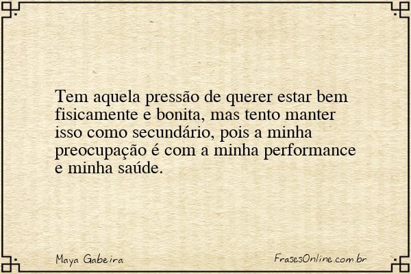 Frase de Maya Gabeira