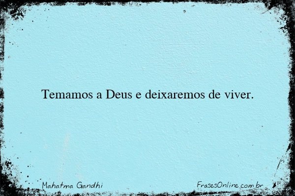 Frase de Mahatma Gandhi