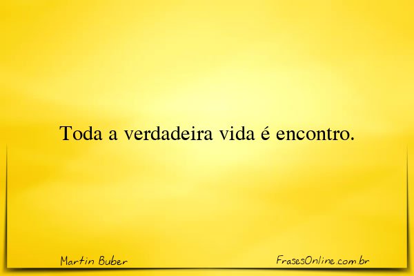 Frase de Martin Buber