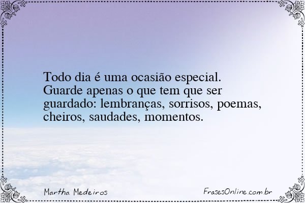 Frase de Martha Medeiros