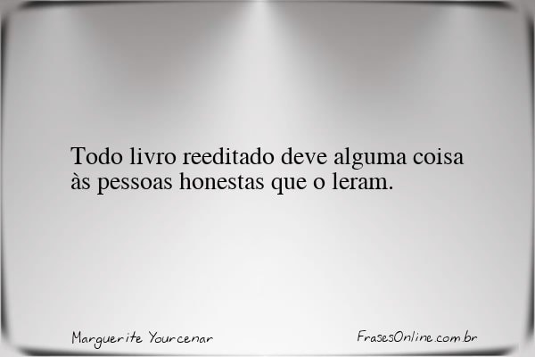 Frase de Marguerite Yourcenar
