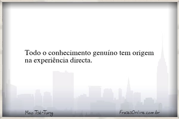 Frase de Mao Tsé-Tung