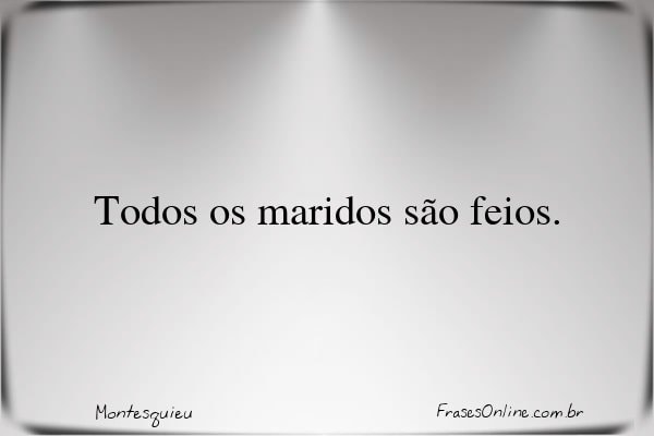 Frase de Montesquieu