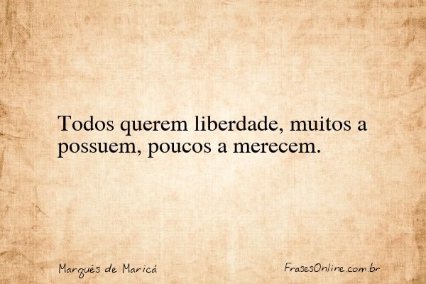 Frase de Marquês de Maricá