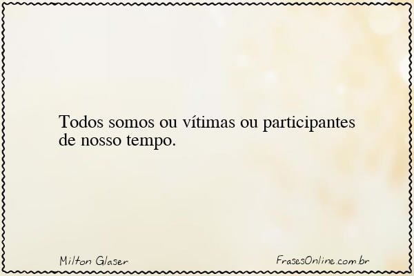 Frase de Milton Glaser
