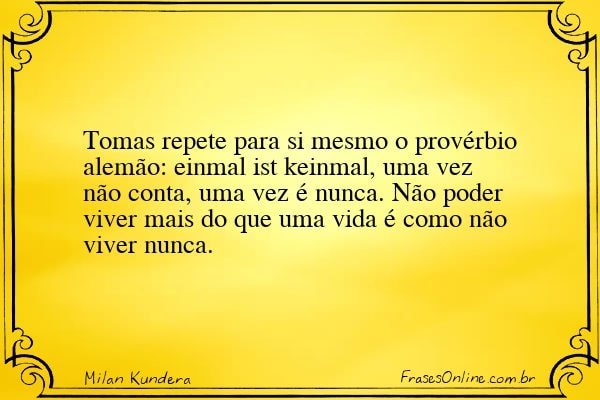 Frase de Milan Kundera