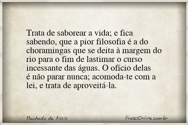 Frase de Machado de Assis