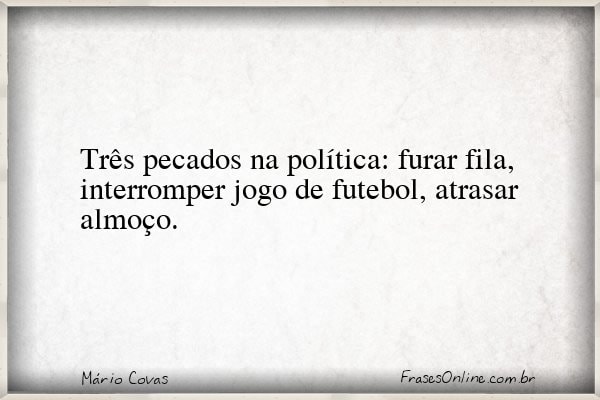 Frase de Mário Covas