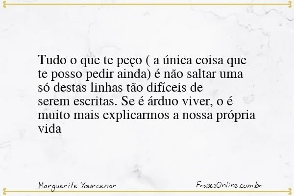 Frase de Marguerite Yourcenar