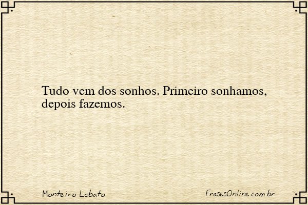 Frase de Monteiro Lobato