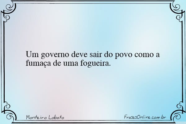 Frase de Monteiro Lobato