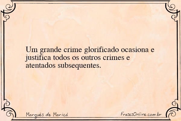 Frase de Marquês de Maricá