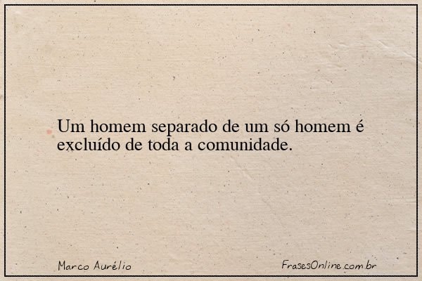 Frase de Marco Aurélio