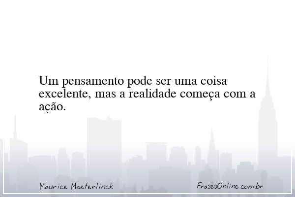 Frase de Maurice Maeterlinck