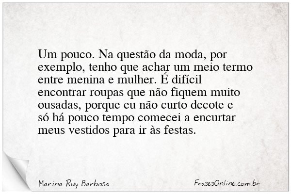 Frase de Marina Ruy Barbosa