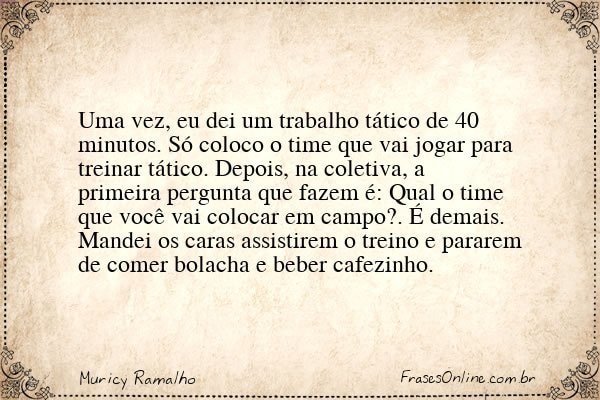 Frase de Muricy Ramalho