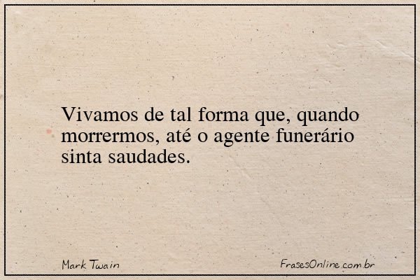 Frase de Mark Twain