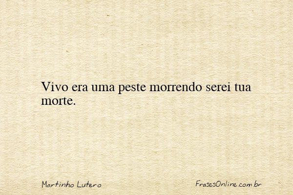 Frase de Martinho Lutero
