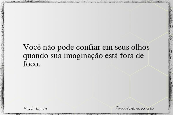 Frase de Mark Twain