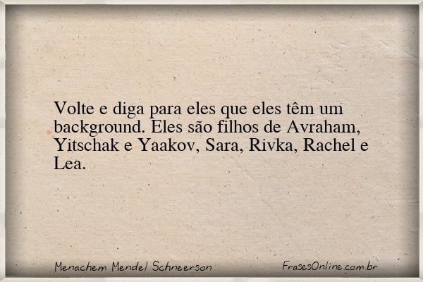 Frase de Menachem Mendel Schneerson