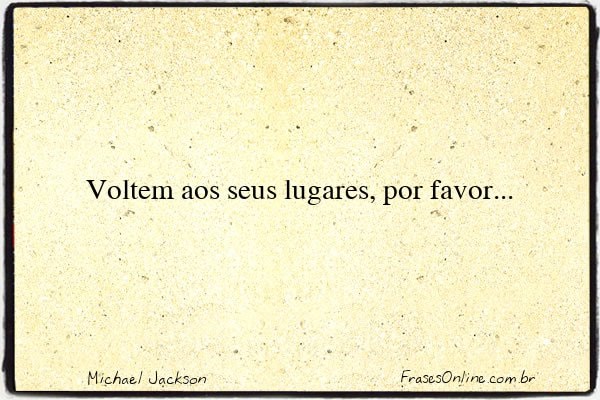 Frase de Michael Jackson