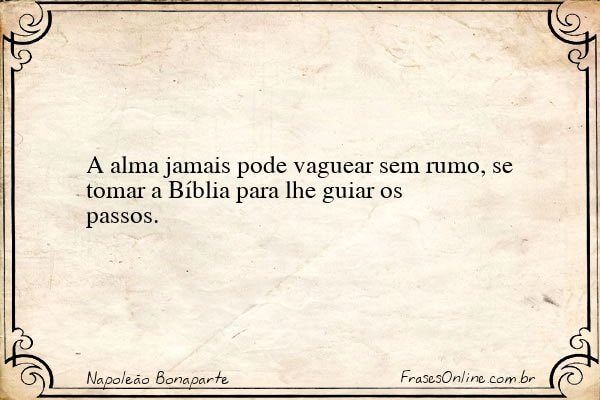 Frase de Napoleão Bonaparte
