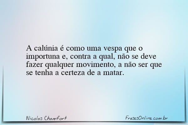 Frase de Nicolas Chamfort