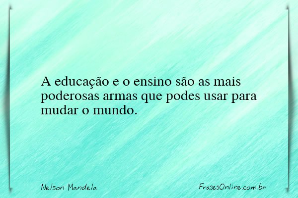 Frase de Nelson Mandela
