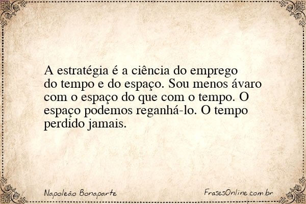 Frase de Napoleão Bonaparte