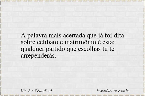 Frase de Nicolas Chamfort