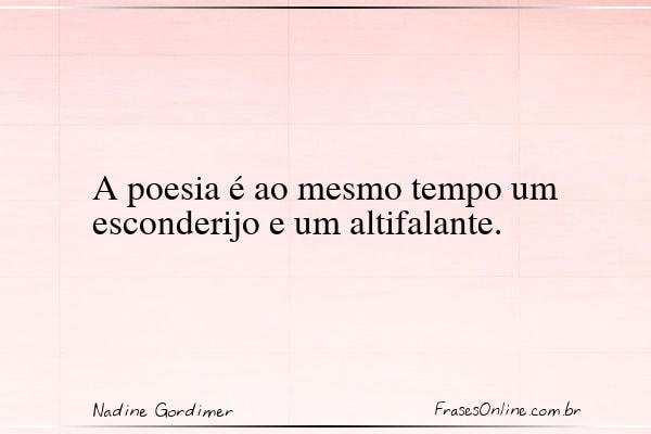 Frase de Nadine Gordimer