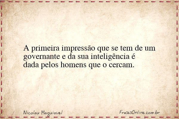 Frase de Nicolau Maquiavel