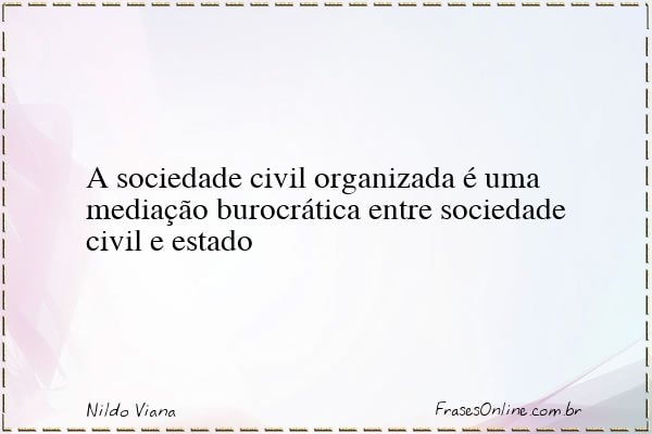 Frase de Nildo Viana