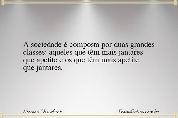 Frase de Nicolas Chamfort