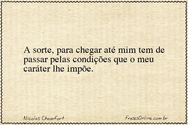 Frase de Nicolas Chamfort