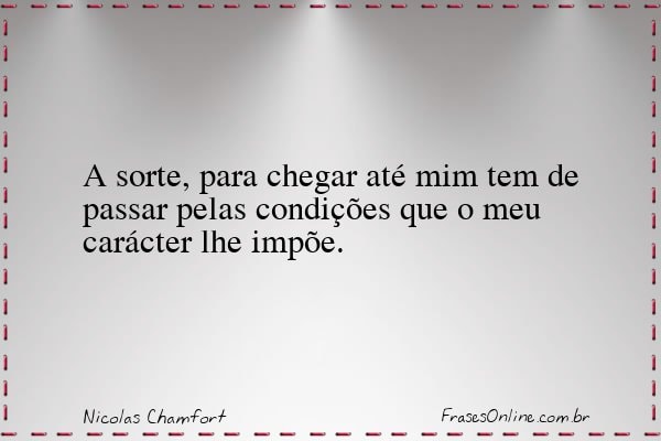 Frase de Nicolas Chamfort