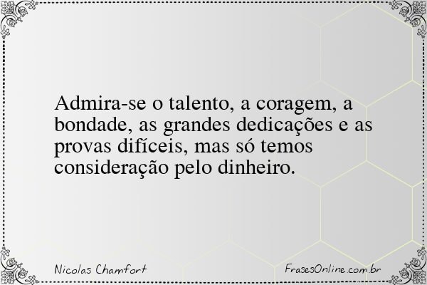 Frase de Nicolas Chamfort