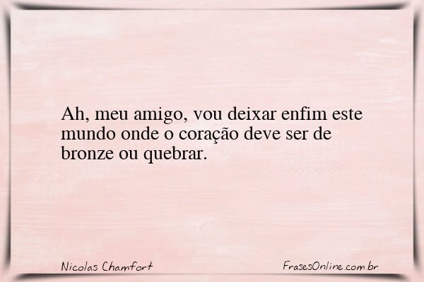 Frase de Nicolas Chamfort