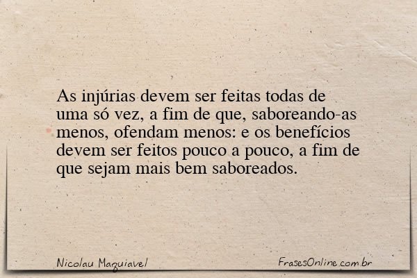 Frase de Nicolau Maquiavel