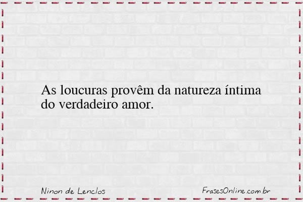 Frase de Ninon de Lenclos