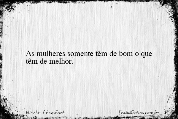Frase de Nicolas Chamfort