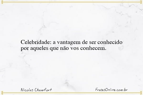 Frase de Nicolas Chamfort