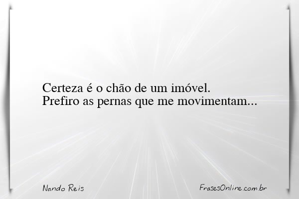 Frase de Nando Reis