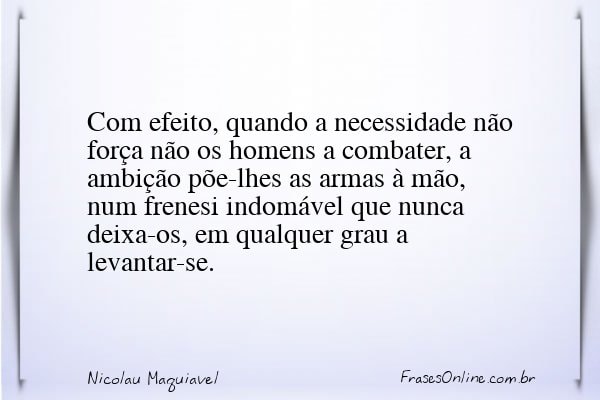 Frase de Nicolau Maquiavel