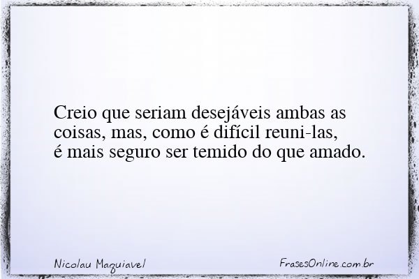 Frase de Nicolau Maquiavel